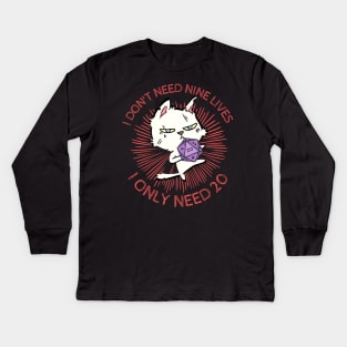 Roll 20 RPG Cat - Don't Need Nine Lives Kids Long Sleeve T-Shirt